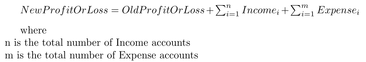 NewPL=OldPL+Income+Expense